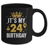 It's My 24th Birthday Idea For 24 Years Old Man And Woman Mug | teecentury