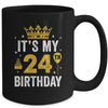 It's My 24th Birthday Idea For 24 Years Old Man And Woman Mug | teecentury