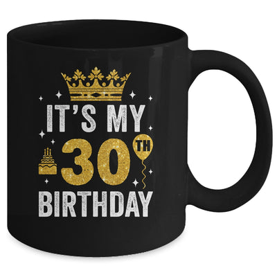 It's My 30th Birthday Idea For 30 Years Old Man And Woman Mug | teecentury