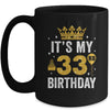 It's My 33rd Birthday Idea For 33 Years Old Man And Woman Mug | teecentury