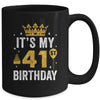 It's My 41st Birthday Idea For 41 Years Old Man And Woman Mug | teecentury