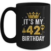 It's My 42nd Birthday Idea For 42 Years Old Man And Woman Mug | teecentury