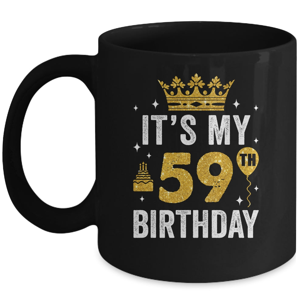 It's My 59th Birthday Idea For 59 Years Old Man And Woman Mug | teecentury