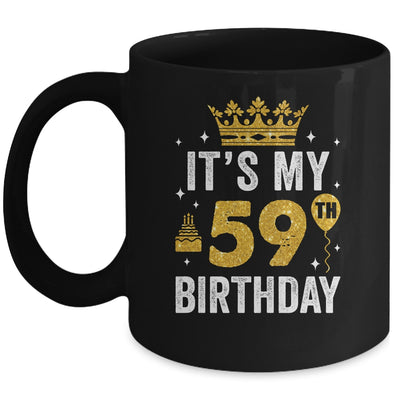 It's My 59th Birthday Idea For 59 Years Old Man And Woman Mug | teecentury
