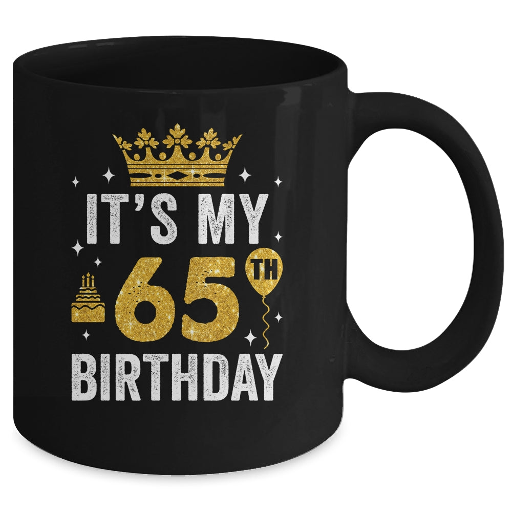 It's My 65th Birthday Idea For 65 Years Old Man And Woman Mug | teecentury