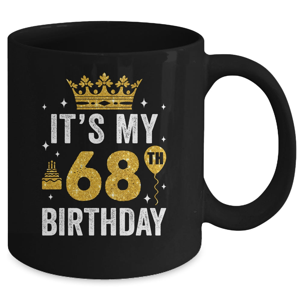 It's My 68th Birthday Idea For 68 Years Old Man And Woman Mug | teecentury