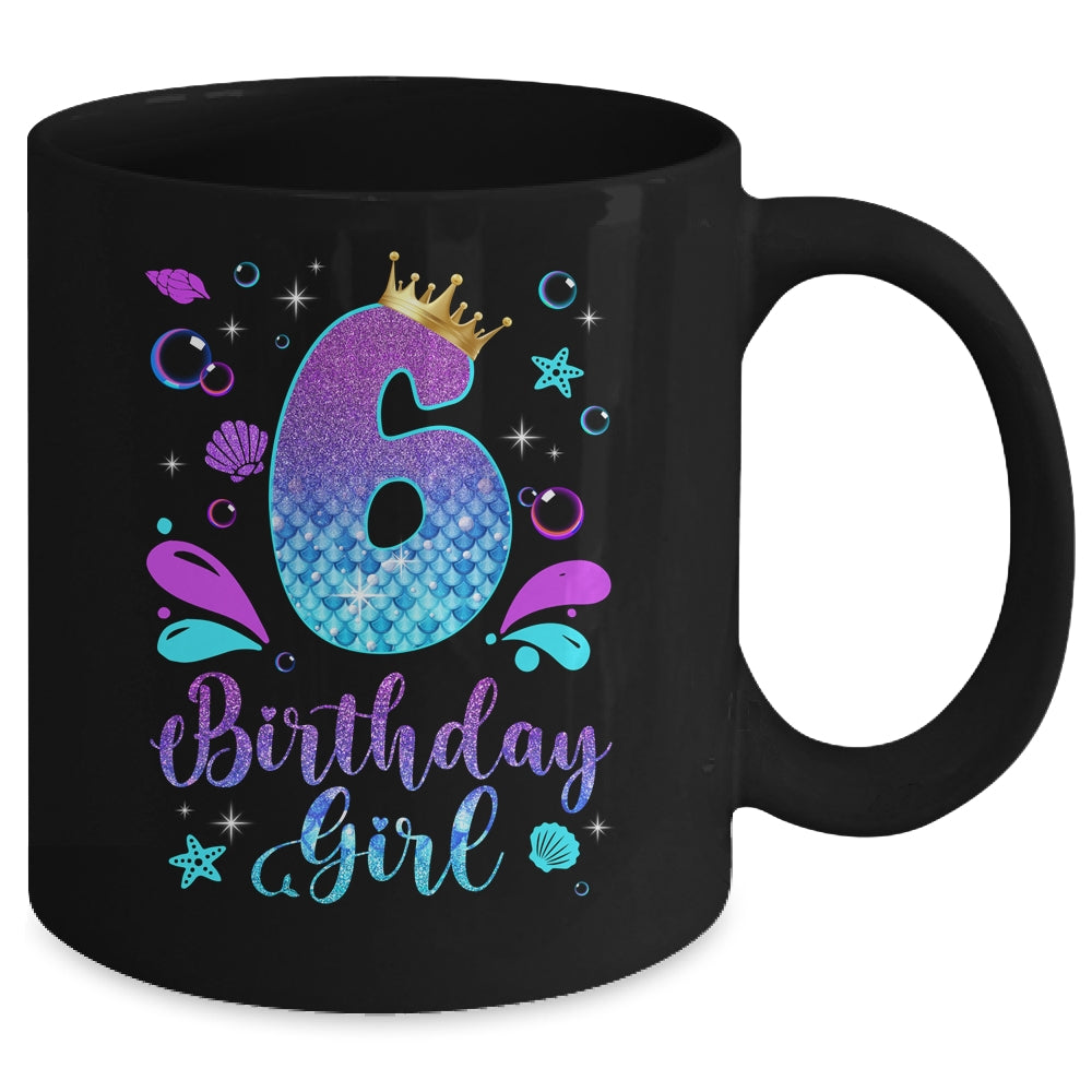 It's My 6th Bday Mermaid Funny Birthday Girls 6 Years Old Mug | teecentury