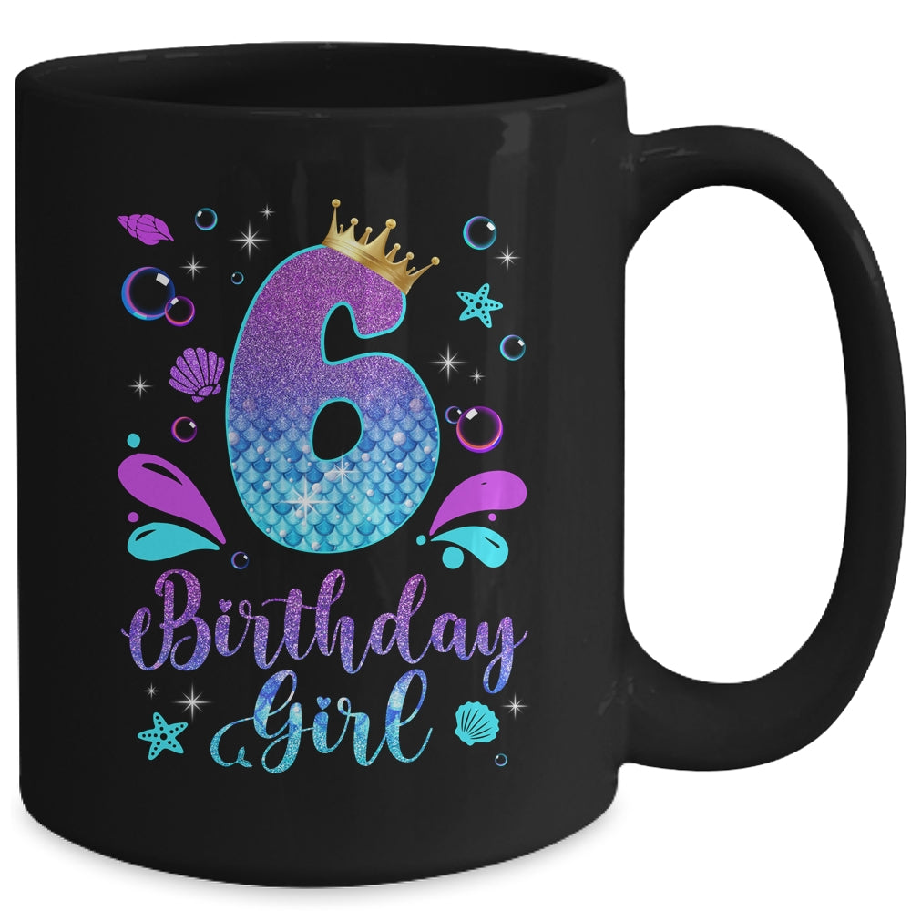 It's My 6th Bday Mermaid Funny Birthday Girls 6 Years Old Mug | teecentury