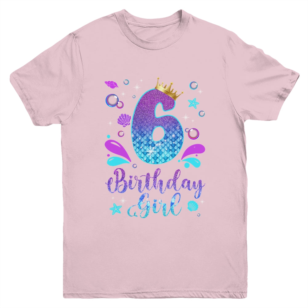 It's My 6th Bday Mermaid Funny Birthday Girls 6 Years Old Youth Shirt | teecentury