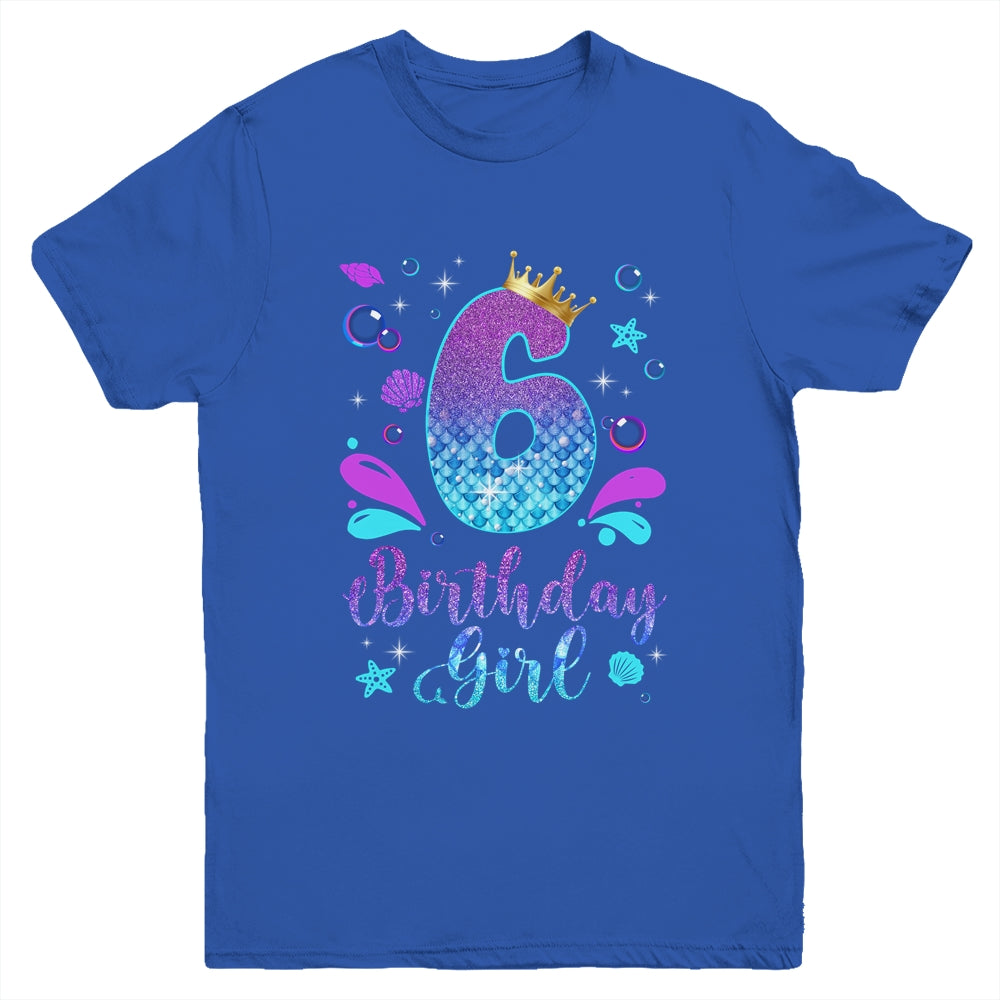 It's My 6th Bday Mermaid Funny Birthday Girls 6 Years Old Youth Shirt | teecentury