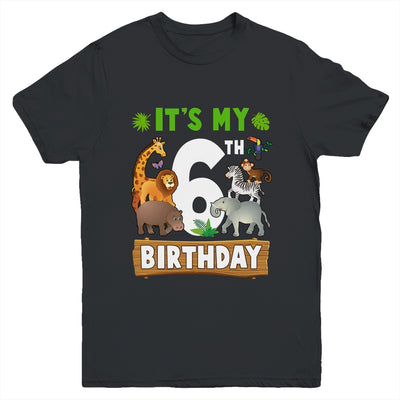 It's My 6th Birthday Zoo Jungle Safari 6 Years Old Birthday Youth Shirt | teecentury
