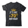 It's My 70th Birthday Idea For 70 Years Old Man And Woman Shirt & Tank Top | teecentury