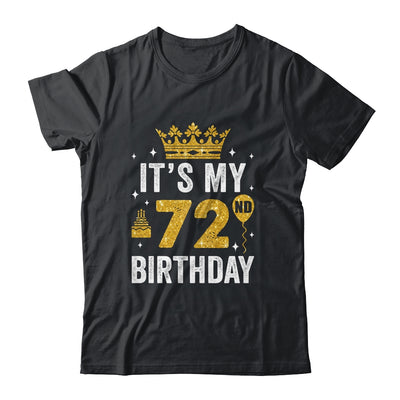 It's My 72nd Birthday Idea For 72 Years Old Man And Woman Shirt & Tank Top | teecentury