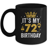 It's My 72nd Birthday Idea For 72 Years Old Man And Woman Mug | teecentury