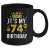 It's My 74th Birthday Idea For 74 Years Old Man And Woman Mug | teecentury