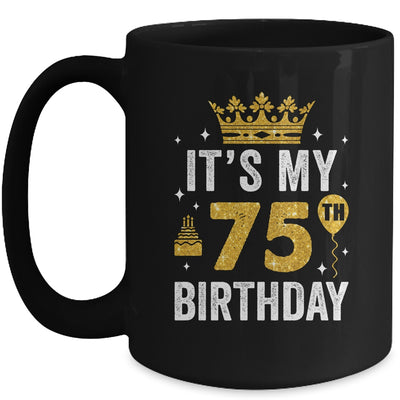 It's My 75th Birthday Idea For 75 Years Old Man And Woman Mug | teecentury