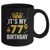 It's My 77th Birthday Idea For 77 Years Old Man And Woman Mug | teecentury