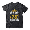 It's My 78th Birthday Idea For 78 Years Old Man And Woman Shirt & Tank Top | teecentury