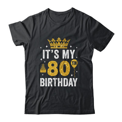 It's My 80th Birthday Idea For 80 Years Old Man And Woman Shirt & Tank Top | teecentury