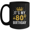 It's My 80th Birthday Idea For 80 Years Old Man And Woman Mug | teecentury