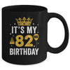 It's My 82nd Birthday Idea For 82 Years Old Man And Woman Mug | teecentury