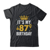 It's My 87th Birthday Idea For 87 Years Old Man And Woman Shirt & Tank Top | teecentury