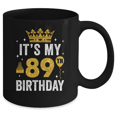 It's My 89th Birthday Idea For 89 Years Old Man And Woman Mug | teecentury