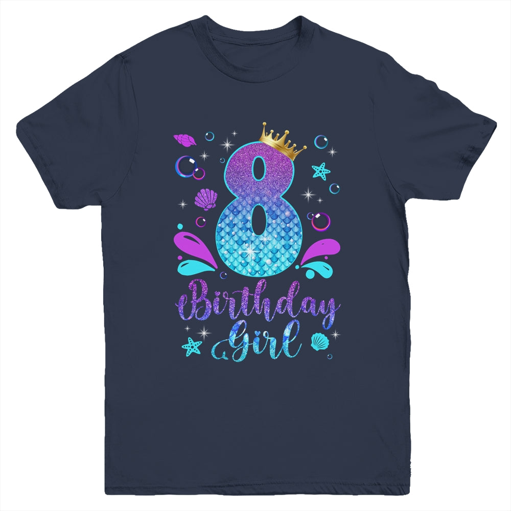 It's My 8th Bday Mermaid Funny Birthday Girls 8 Years Old Youth Shirt | teecentury