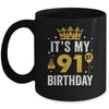 It's My 91st Birthday Idea For 91 Years Old Man And Woman Mug | teecentury