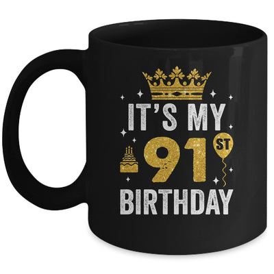 It's My 91st Birthday Idea For 91 Years Old Man And Woman Mug | teecentury