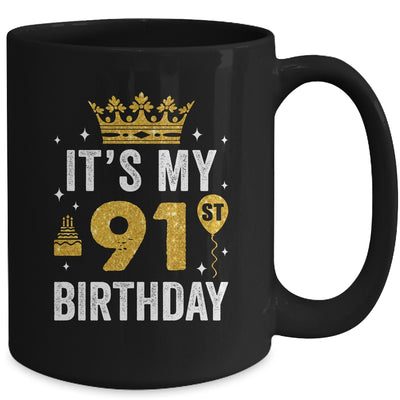 It's My 91st Birthday Idea For 91 Years Old Man And Woman Mug | teecentury