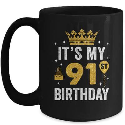 It's My 91st Birthday Idea For 91 Years Old Man And Woman Mug | teecentury