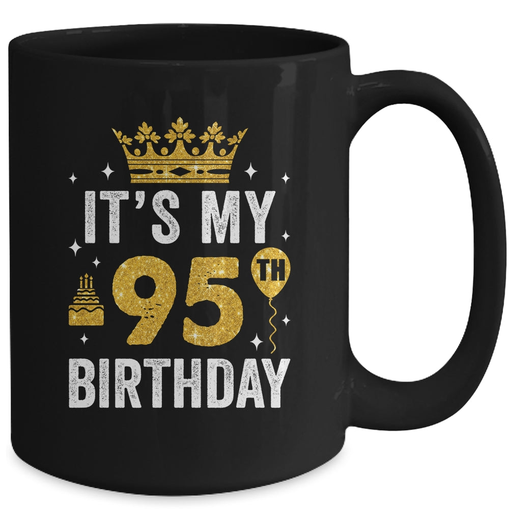 It's My 95th Birthday Idea For 95 Years Old Man And Woman Mug | teecentury