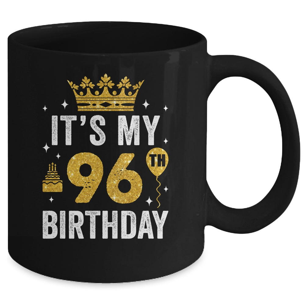 It's My 96th Birthday Idea For 96 Years Old Man And Woman Mug | teecentury