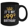 It's My 99th Birthday Idea For 99 Years Old Man And Woman Mug | teecentury