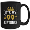 It's My 99th Birthday Idea For 99 Years Old Man And Woman Mug | teecentury