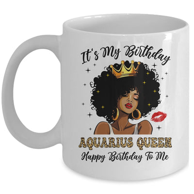 It's My Birthday Aquarius Queen African American Women Mug | teecentury