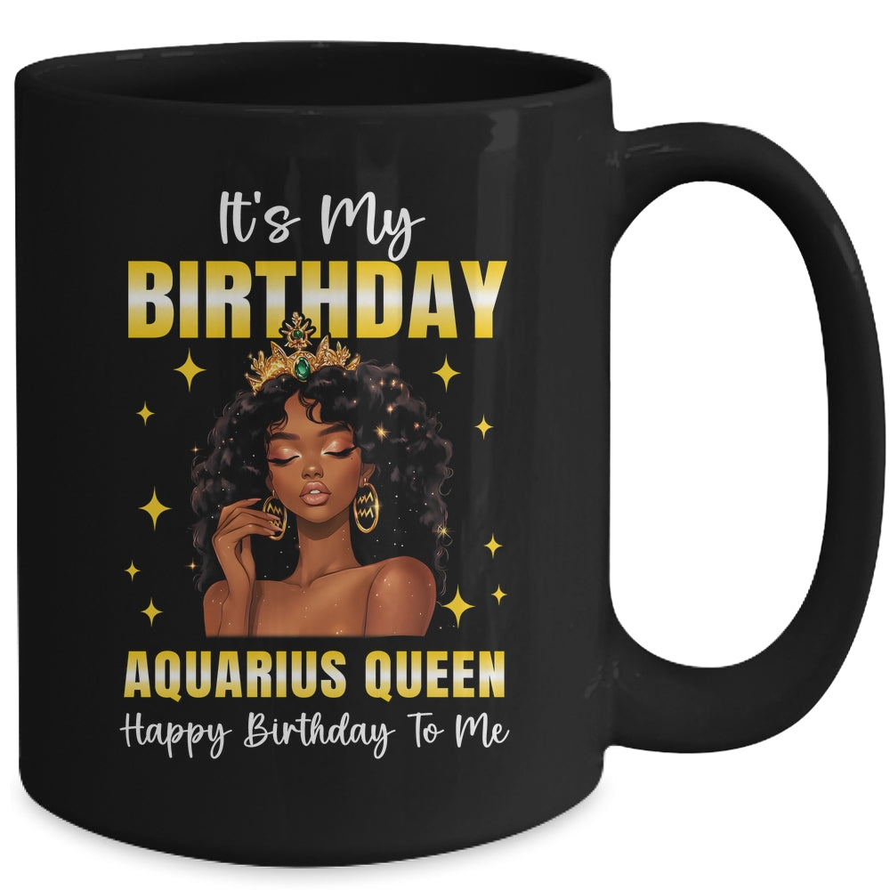 It's My Birthday Aquarius Queen Women Girl Zodiac Sign Mug | teecentury
