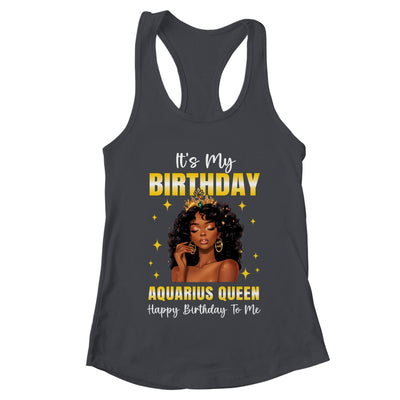 It's My Birthday Aquarius Queen Women Girl Zodiac Sign Shirt & Tank Top | teecentury