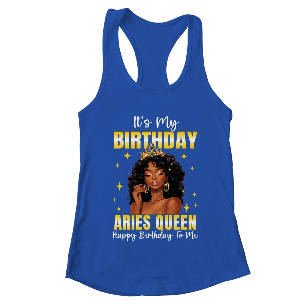 It's My Birthday Aries Queen Women Girl Zodiac Sign Shirt & Tank Top | teecentury