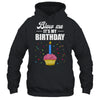 It's My Birthday Blow Me Joke Funny Birthday Cake Candle Shirt & Tank Top | teecentury
