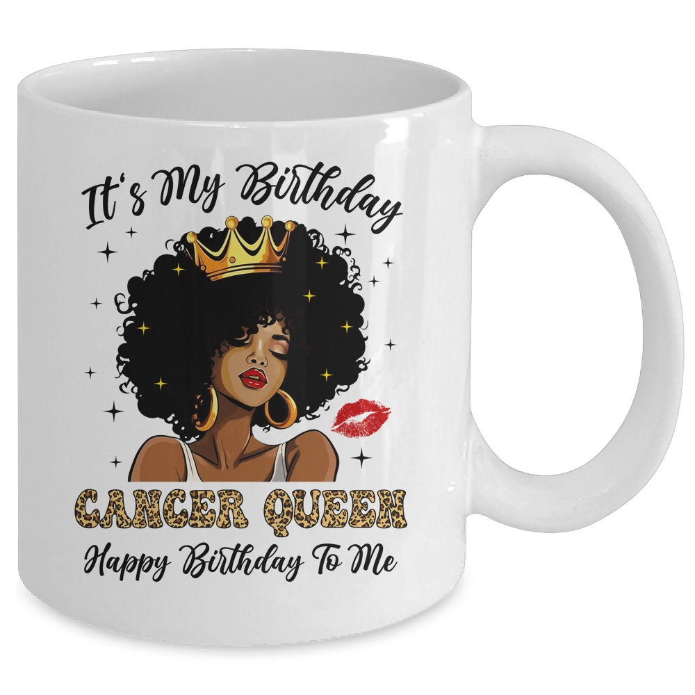 It's My Birthday Cancer Queen African American Women Mug | teecentury
