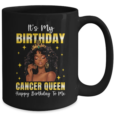 It's My Birthday Cancer Queen Women Girl Zodiac Sign Mug | teecentury