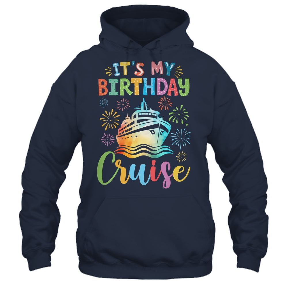 It's My Birthday Cruise Cruising Vacation Birthday Trip Shirt & Tank Top | teecentury