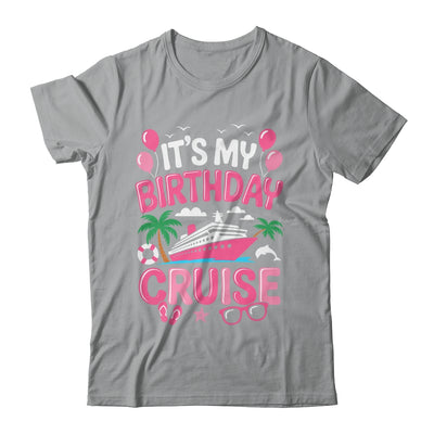 It's My Birthday Cruise Cute Pink Sea Trip Women Girls Kids Shirt & Tank Top | teecentury