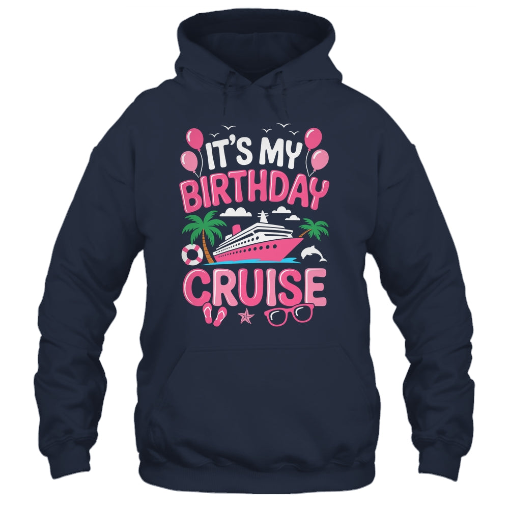 It's My Birthday Cruise Cute Pink Sea Trip Women Girls Kids Shirt & Tank Top | teecentury