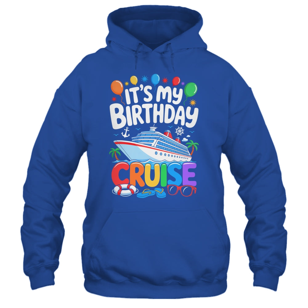 It's My Birthday Cruise Funny Sea Trip Men Women Boys Kids Shirt & Tank Top | teecentury