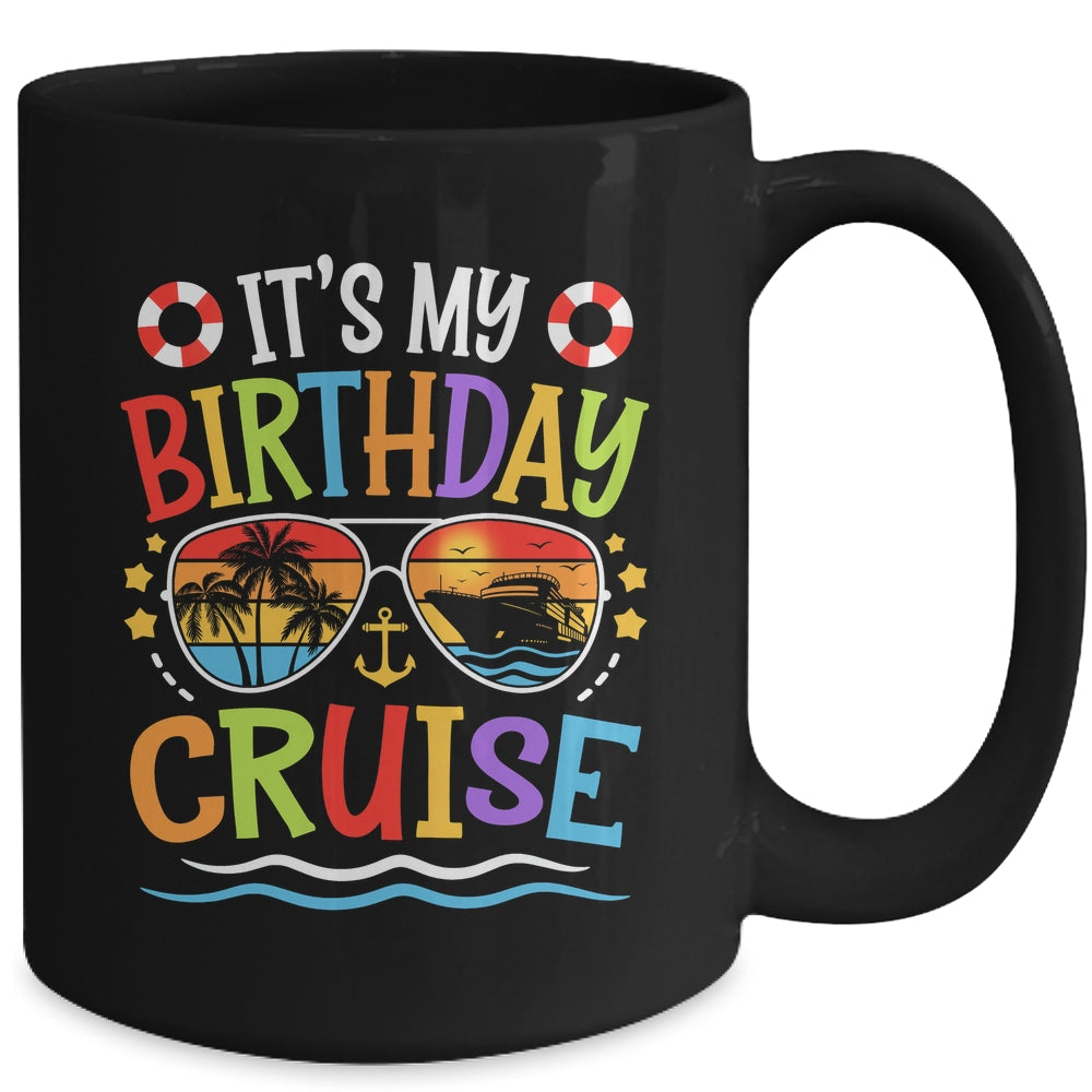 It's My Birthday Cruise Men Women Kids Cruising Vacation Mug | teecentury