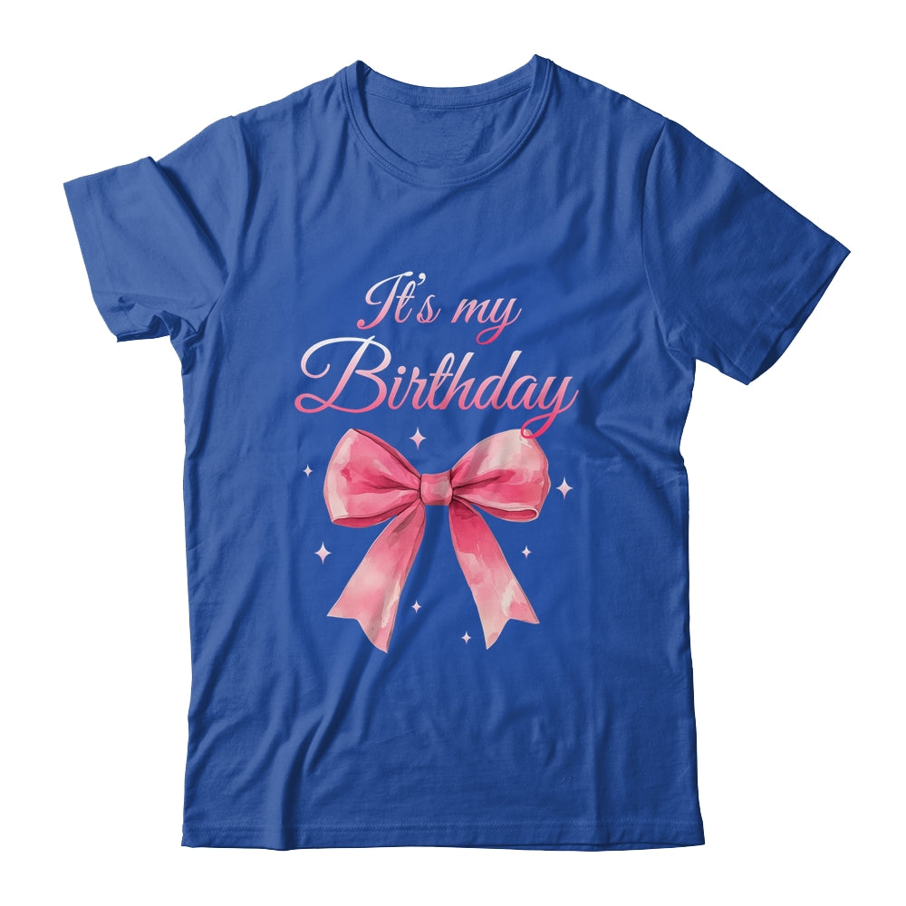 It's My Birthday Cute Coquette Pink Bow Birthday Girls Women Shirt & Hoodie | teecentury