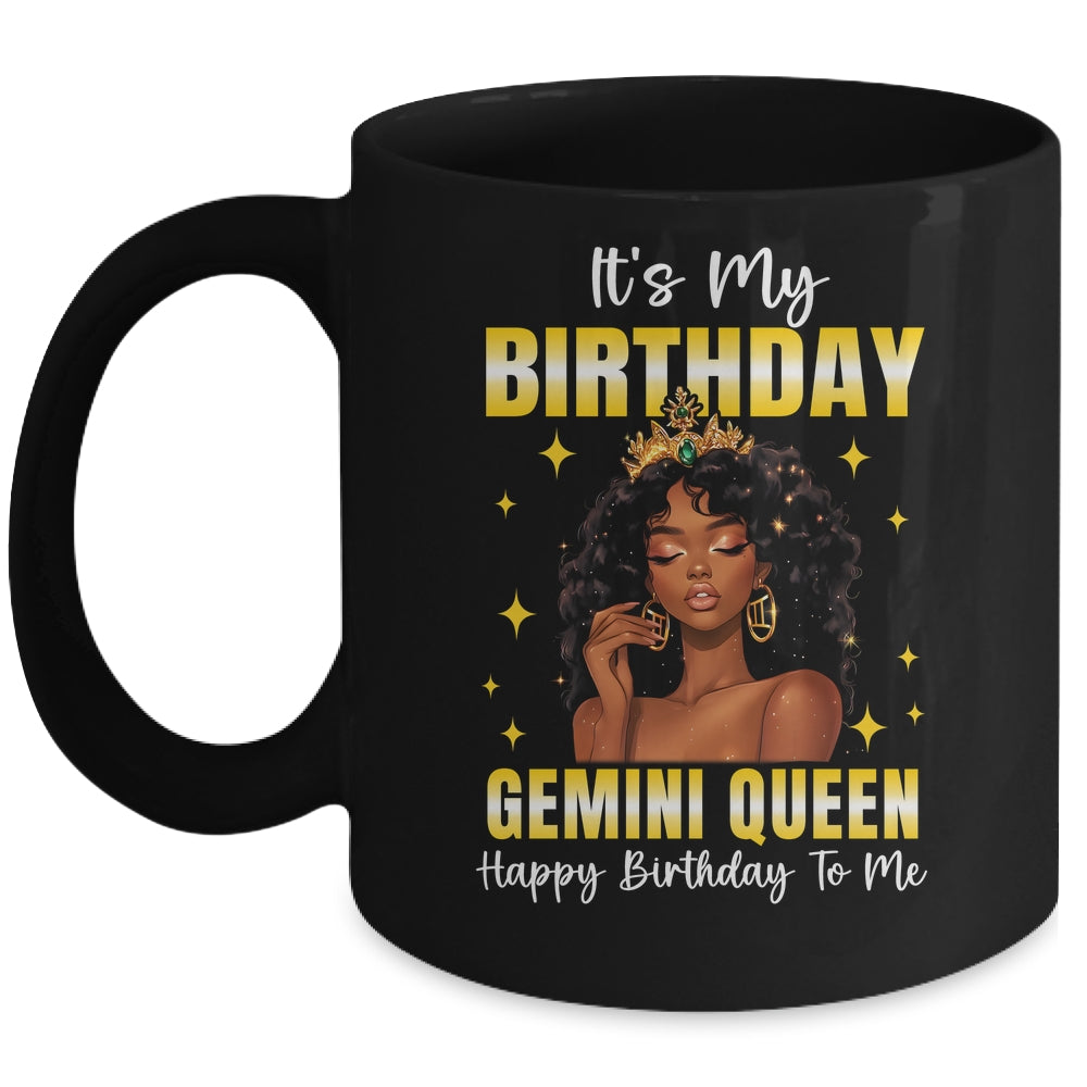 It's My Birthday Gemini Queen Women Girl Zodiac Sign Mug | teecentury